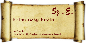 Szihelszky Ervin névjegykártya